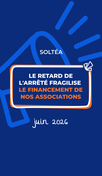 Image article SOLTéA : Le retard de parution fragilise le financement de nos associations 