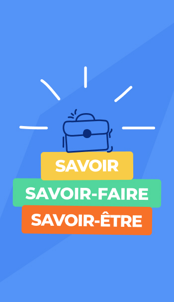 Image article Savoir, savoir-faire, savoir-être